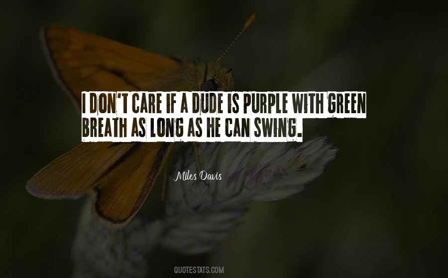 Quotes About Purple #1325406