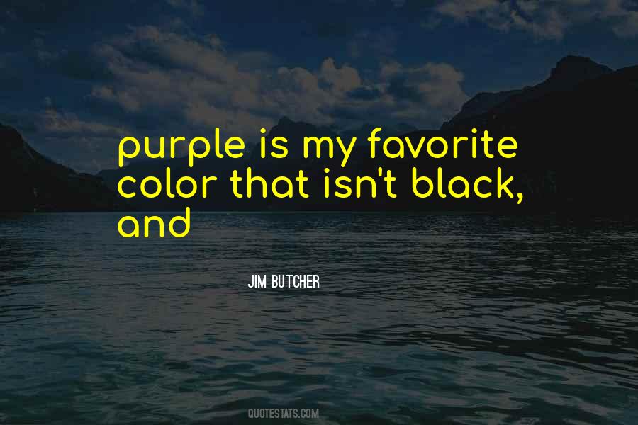 Quotes About Purple #1391523