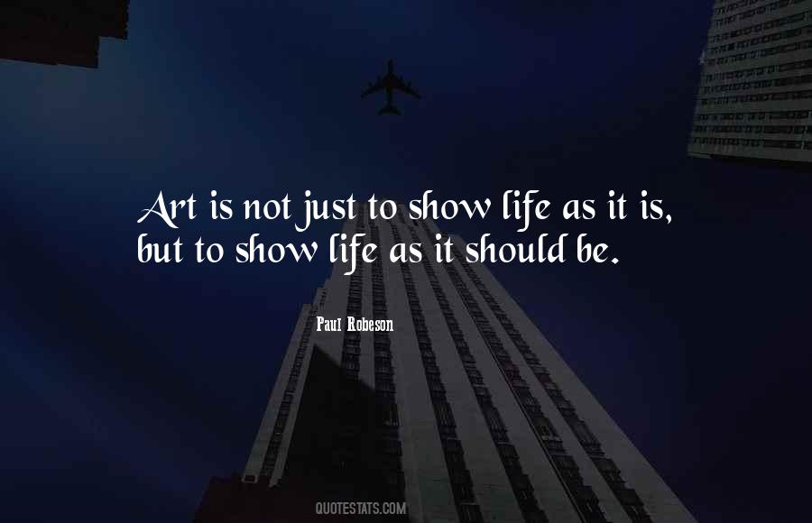 Life As Art Quotes #462231