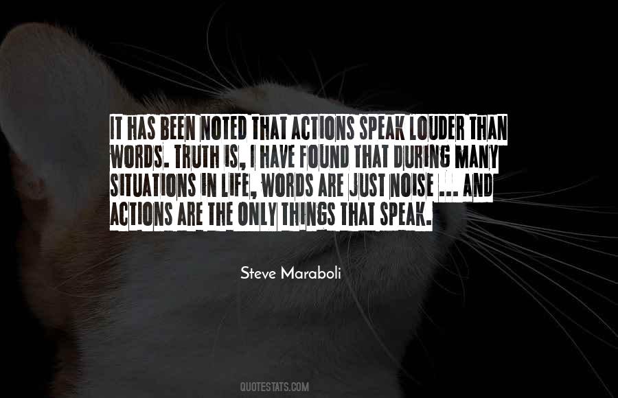 Quotes About Actions Speak Louder Than Words #1058330