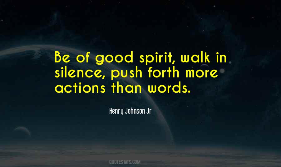 Quotes About Actions Speak Louder Than Words #1296361