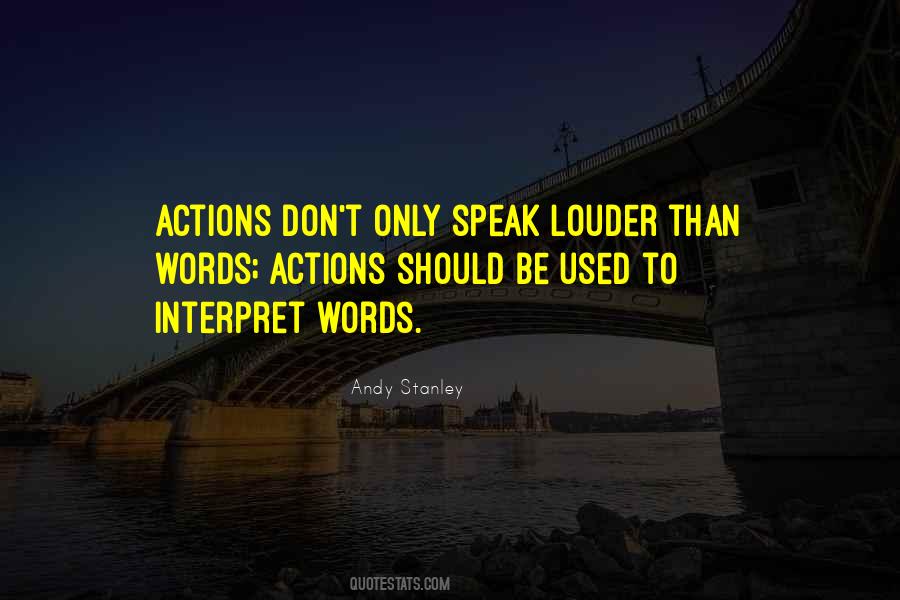 Quotes About Actions Speak Louder Than Words #296753