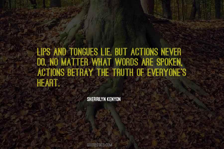 Quotes About Actions Speak Louder Than Words #439931