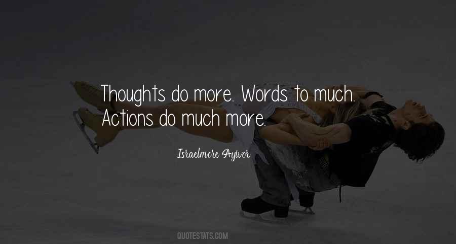 Quotes About Actions Speak Louder Than Words #791398