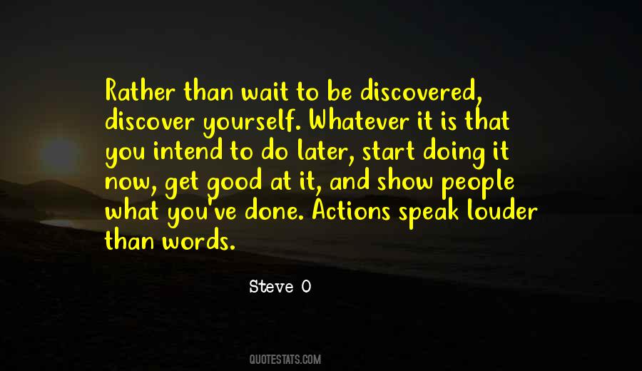 Quotes About Actions Speak Louder Than Words #900331