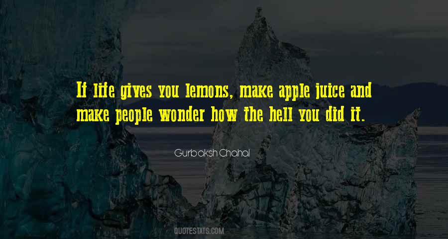 Quotes About Life Gives You Lemons #1072454