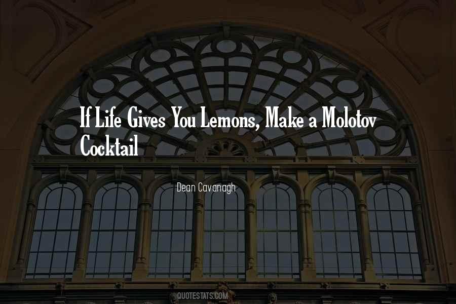 Quotes About Life Gives You Lemons #815155