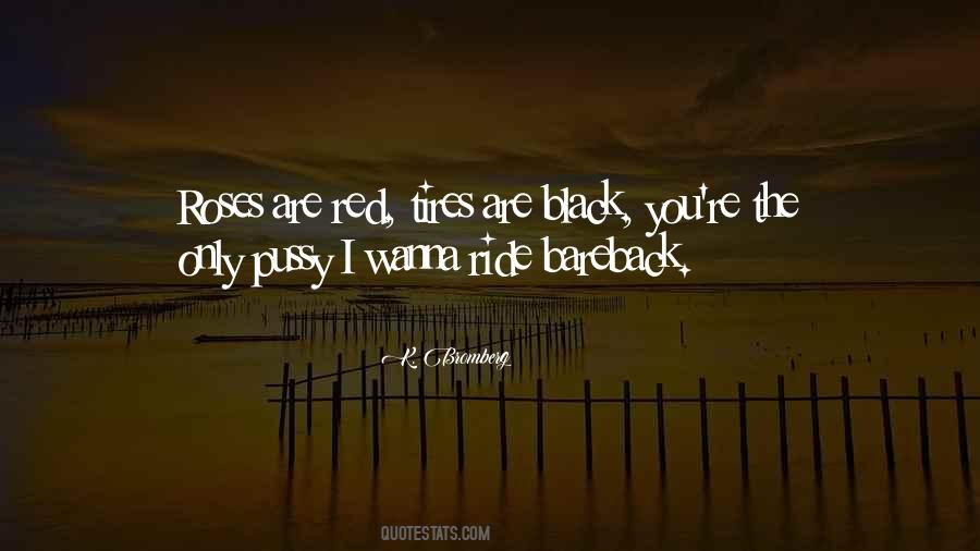 Roses Only Quotes #1799154