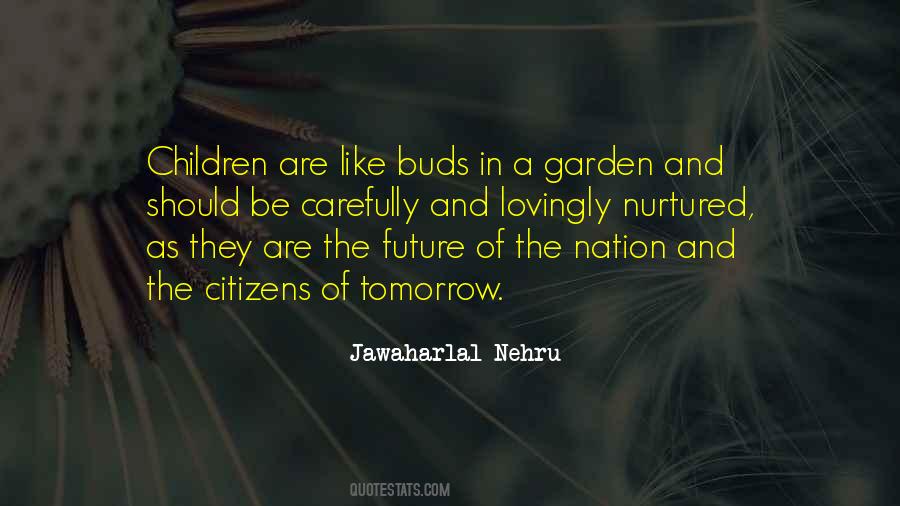 Children Are The Future Quotes #1180514