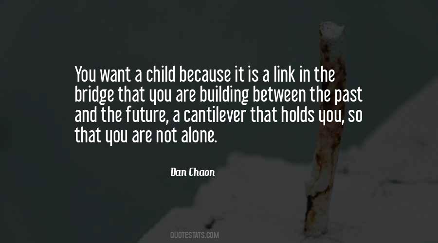 Children Are The Future Quotes #1209729