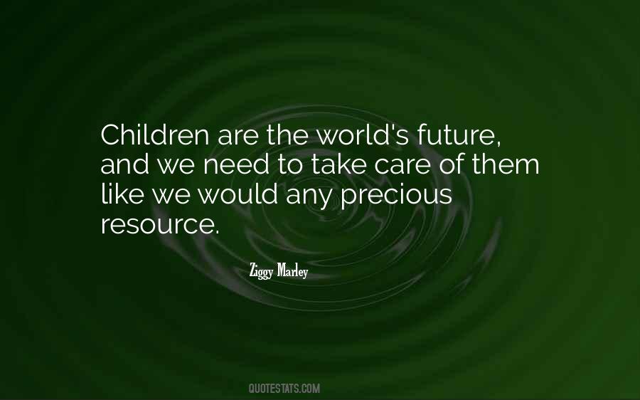 Children Are The Future Quotes #143273
