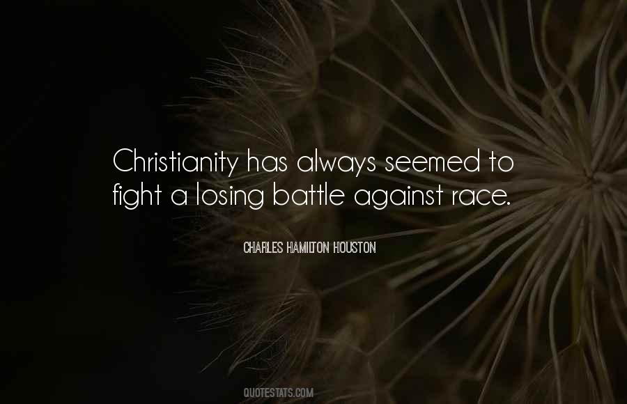 Losing Battle Quotes #1104396