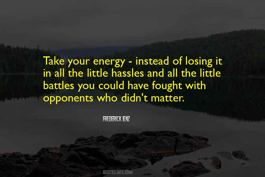 Losing Battle Quotes #1812479