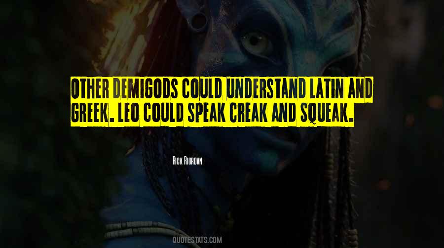 Quotes About Latin And Greek #995622 Quotes About Latin And Greek #995622