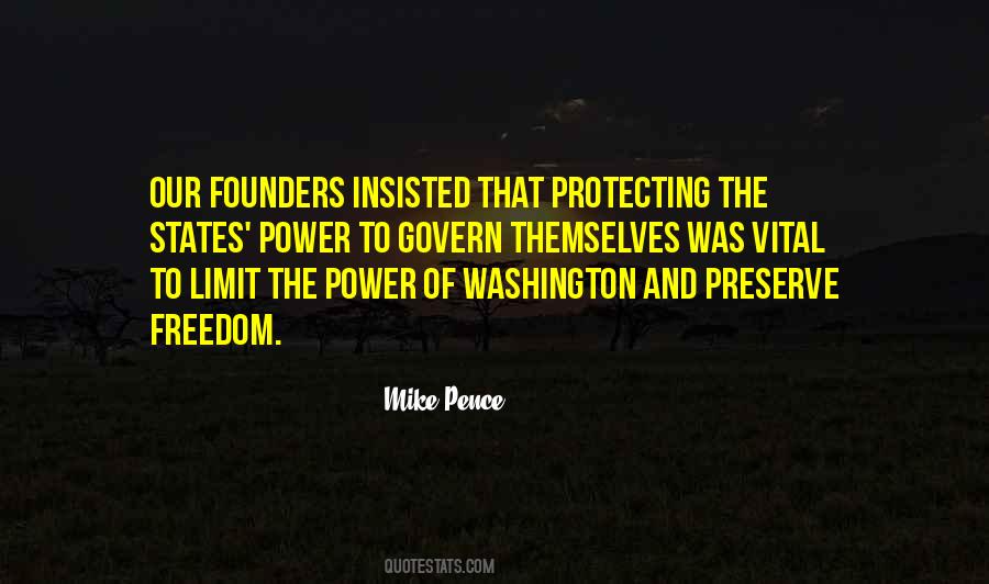 Quotes About Protecting Freedom #1494289