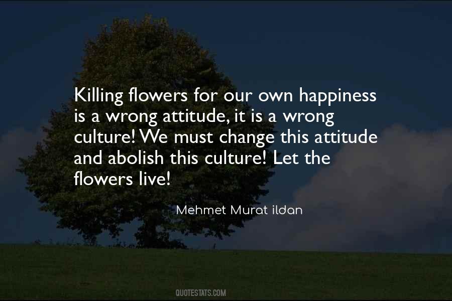 Wrong Attitude Quotes #1720601