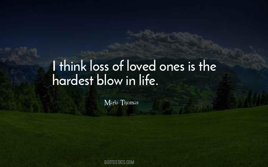 Loss Of Loved Ones Quotes #375775