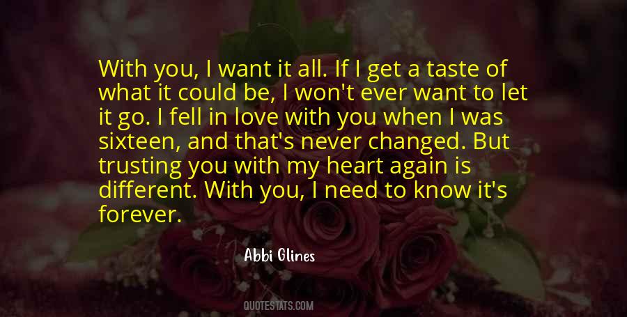 Quotes About I Want To Be With You #9296