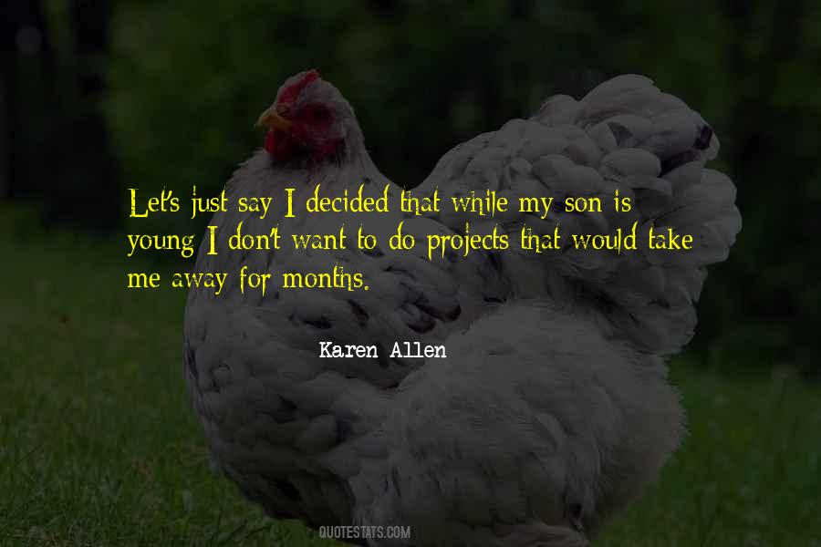 Quotes About My Young Son #1870324