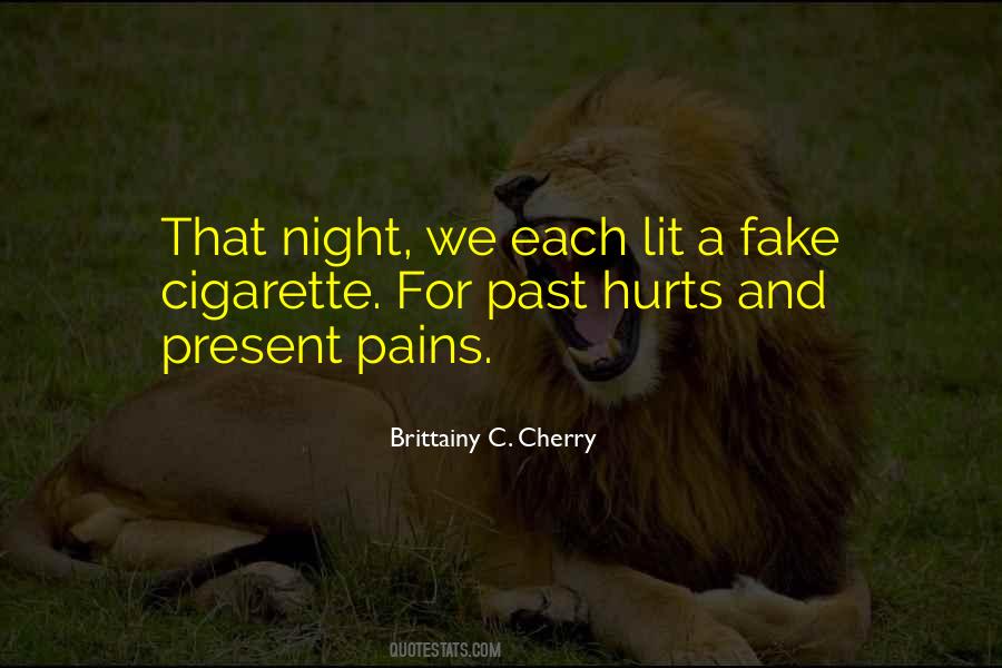Quotes About Past Pains #934603