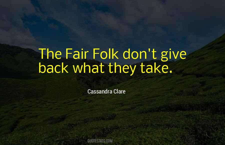 Fair Folk Quotes #1418955