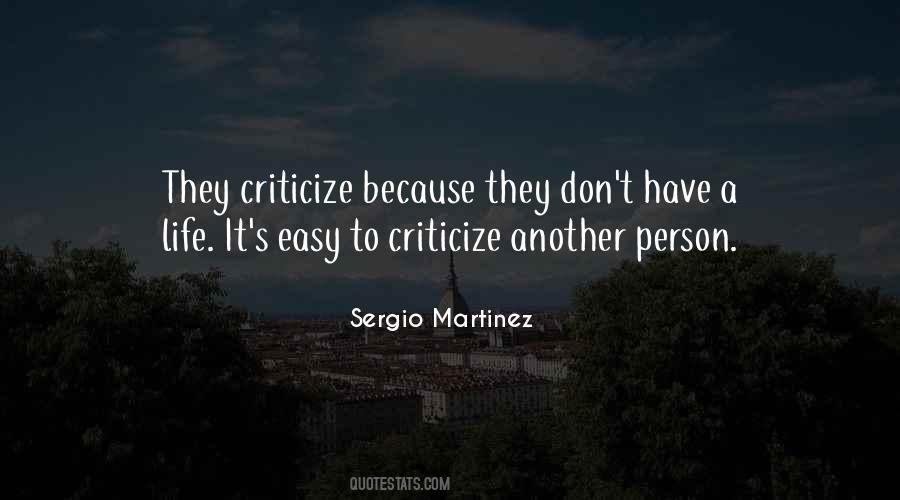 Quotes About Criticize #115722