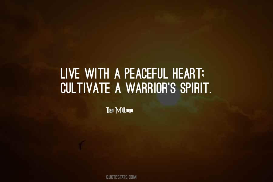 Quotes About A Warrior Spirit #1004338