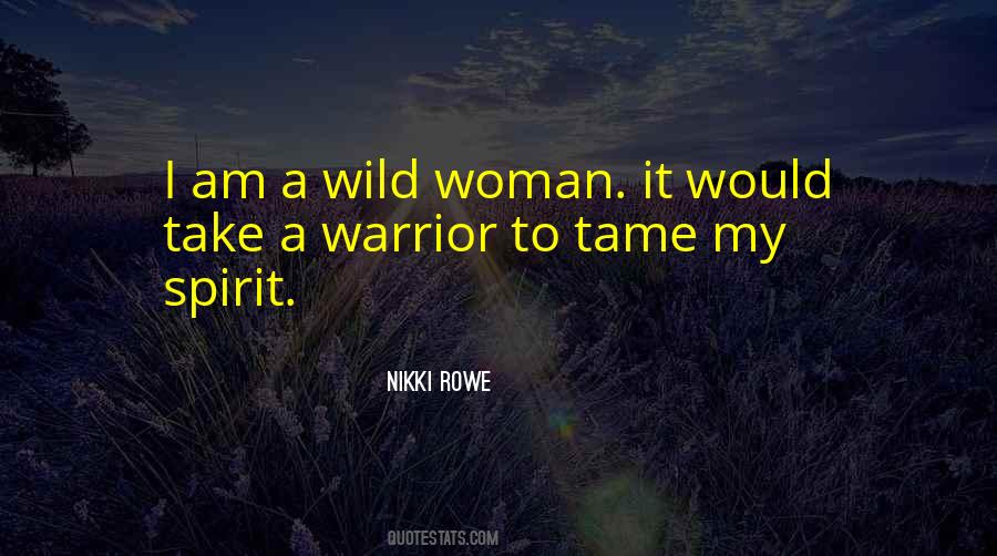 Quotes About A Warrior Spirit #1074671