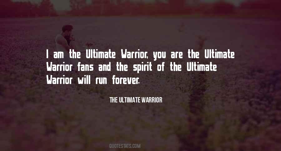 Quotes About A Warrior Spirit #169752