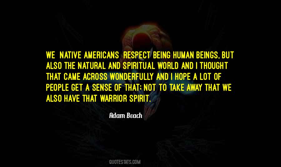 Quotes About A Warrior Spirit #500707
