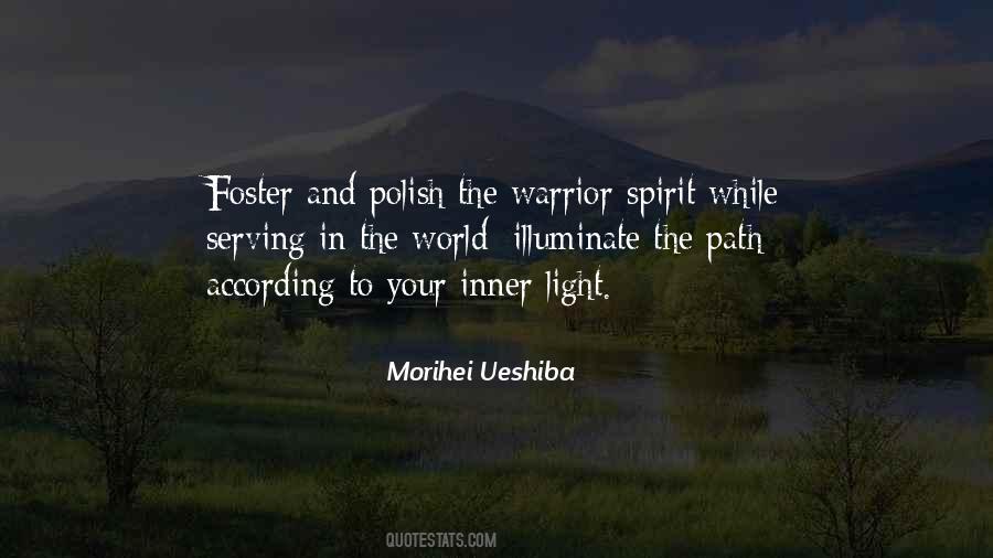 Quotes About A Warrior Spirit #714866