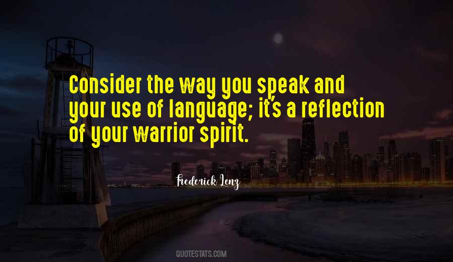 Quotes About A Warrior Spirit #826143