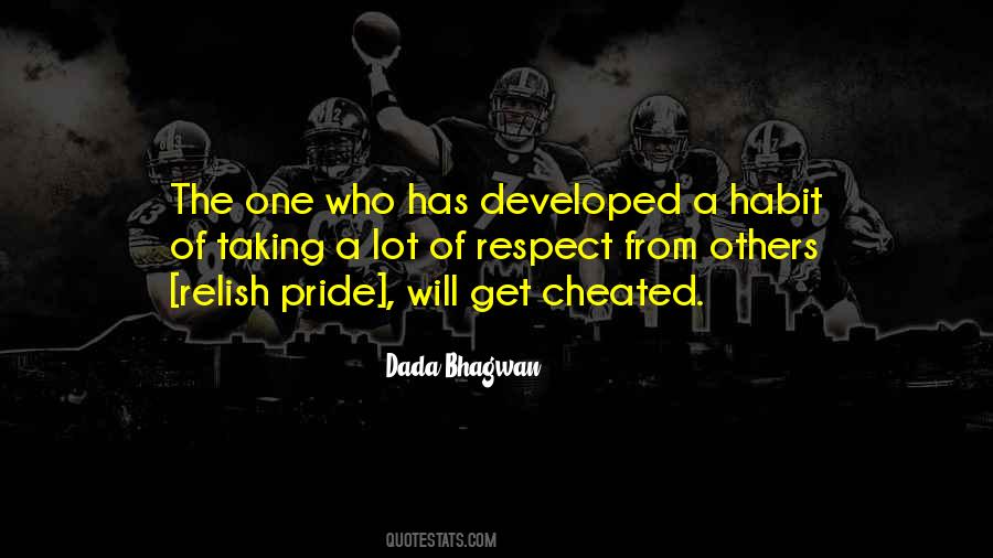 Quotes About Self Respect And Pride #234791