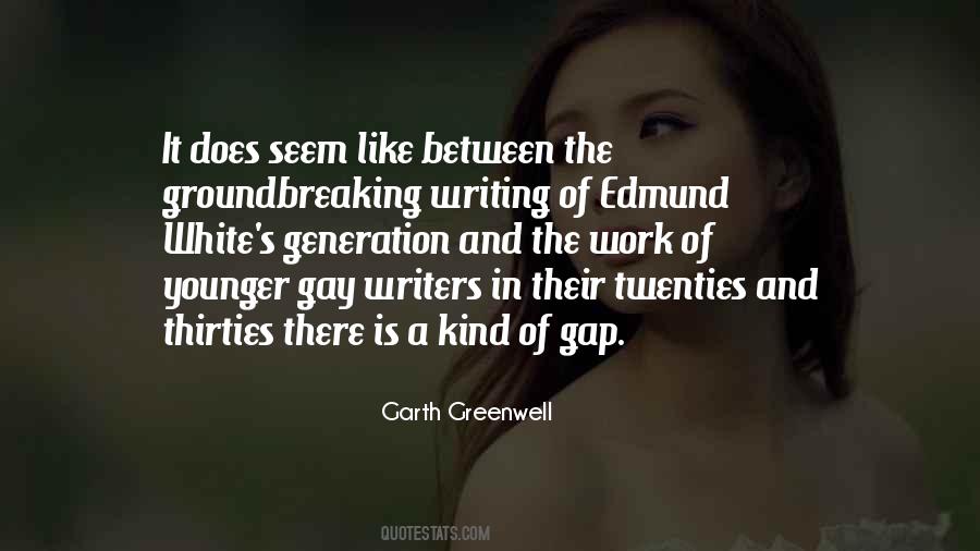 Gay Writers Quotes #1537914