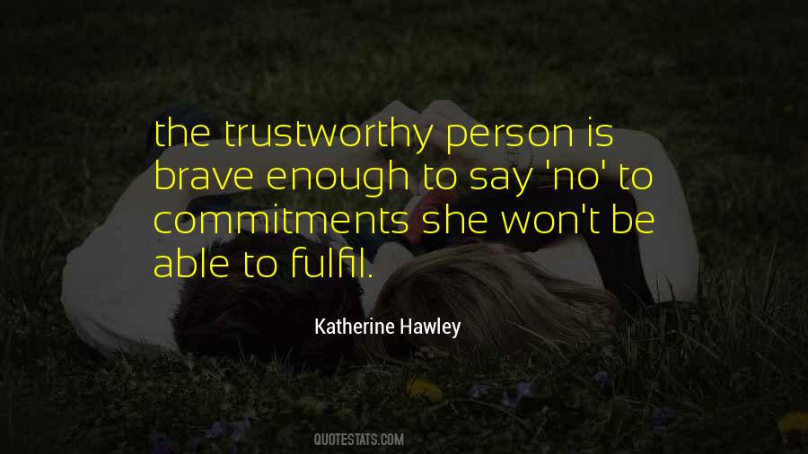 Quotes About A Trustworthy Person #625408