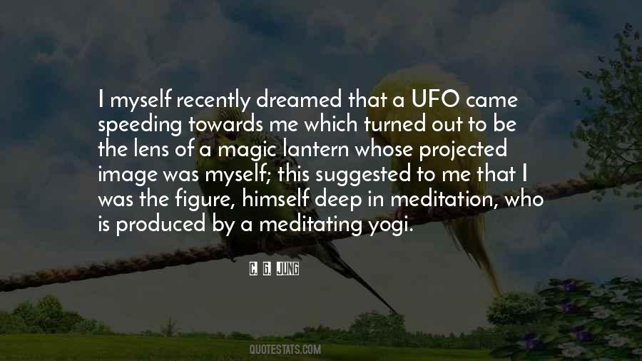 Quotes About Ufo #1385480