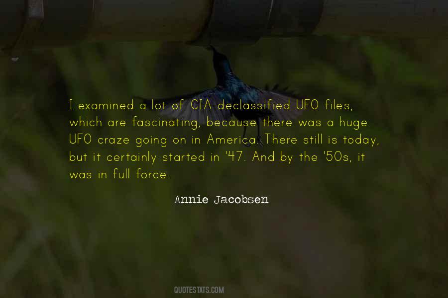 Quotes About Ufo #1689801