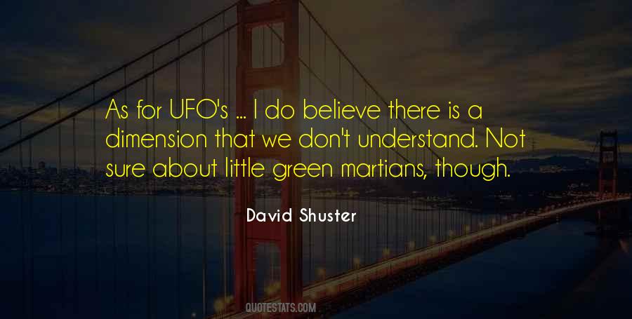 Quotes About Ufo #1708533