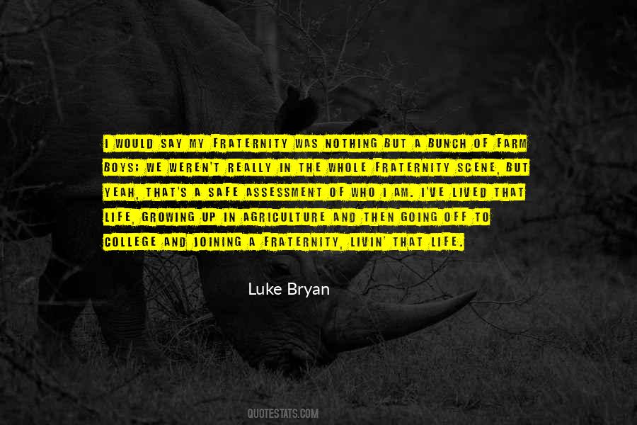 Quotes About Joining A Fraternity #1745991