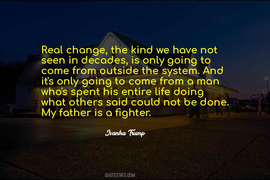 Doing What Others Quotes #1317073