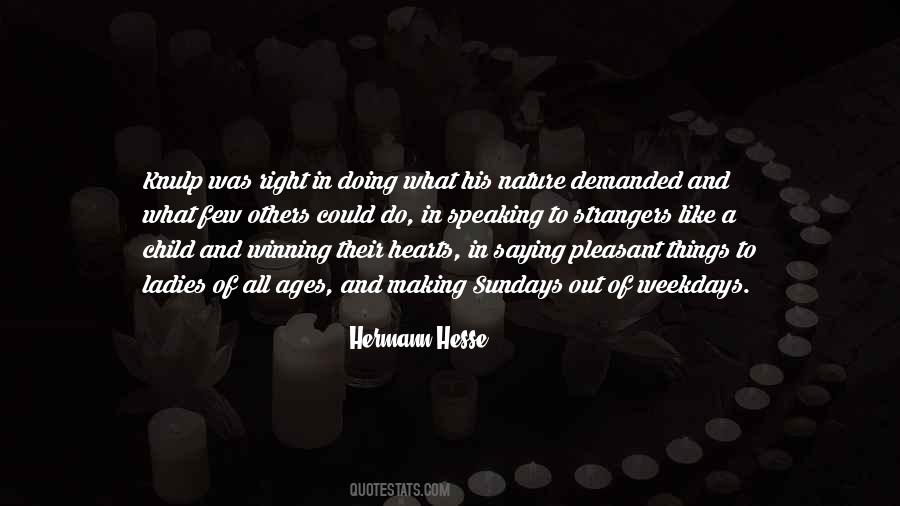 Doing What Others Quotes #142500