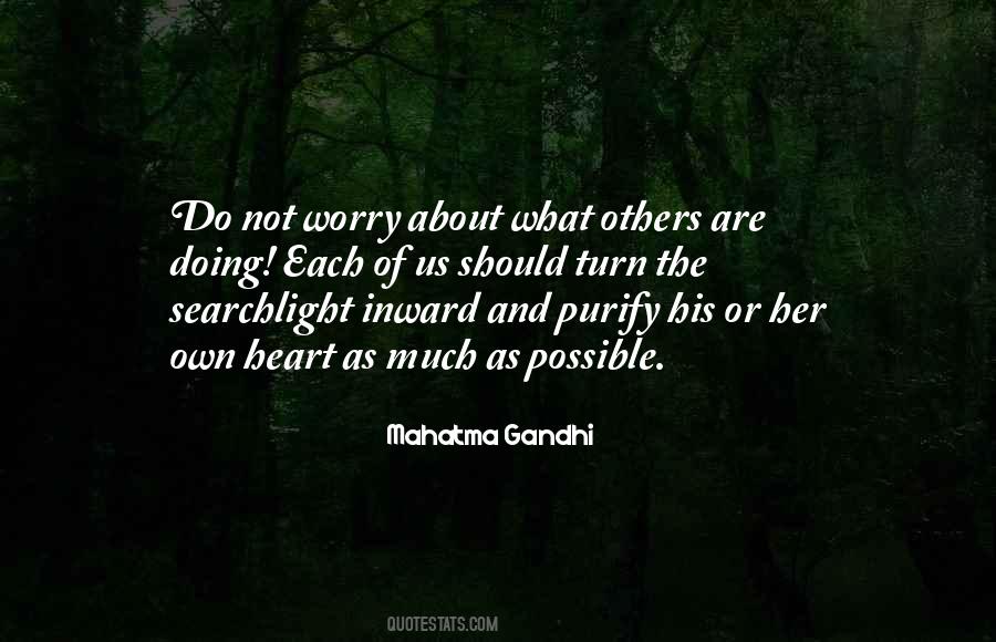 Doing What Others Quotes #231122