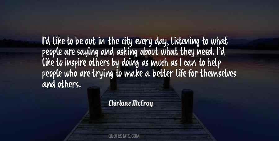 Doing What Others Quotes #301102
