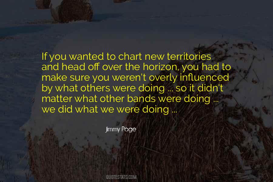 Doing What Others Quotes #309491