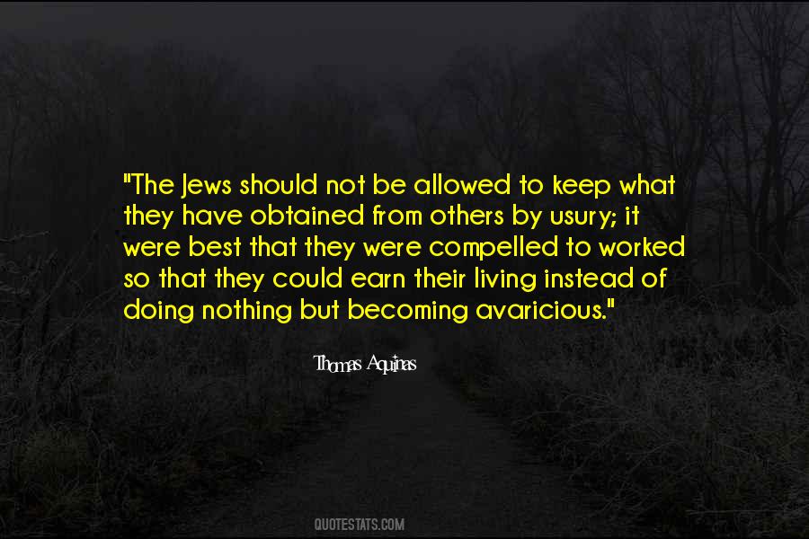 Doing What Others Quotes #357599