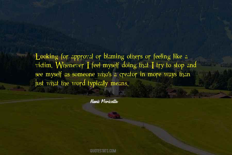 Doing What Others Quotes #392899