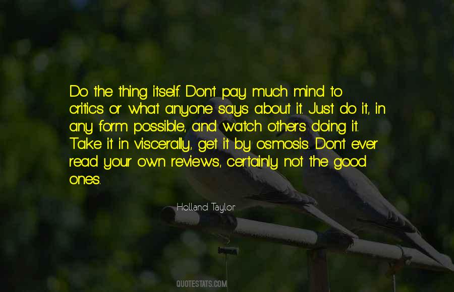 Doing What Others Quotes #492437