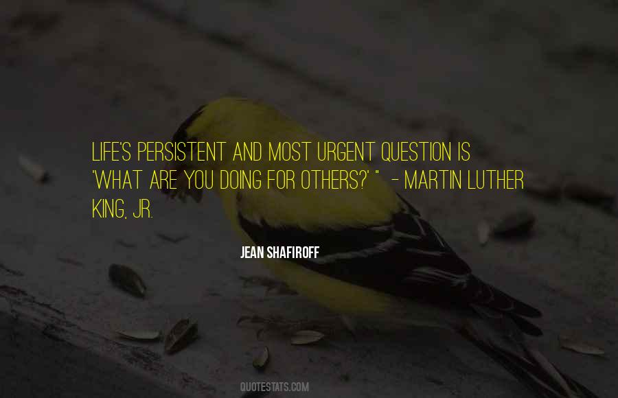 Doing What Others Quotes #553777