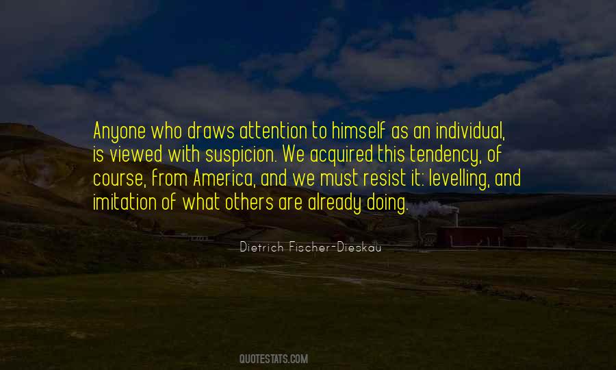 Doing What Others Quotes #594139