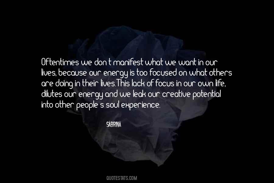 Doing What Others Quotes #59420